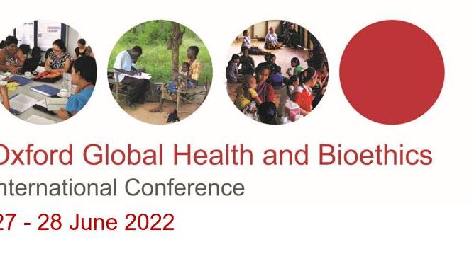 Logo Oxford Global Health and Bioethics International Conference 27 & 28 June 2022